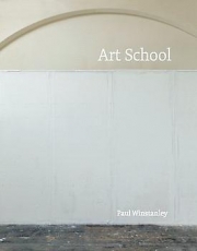Paul Winstanley: Art School at Karsten Schubert
